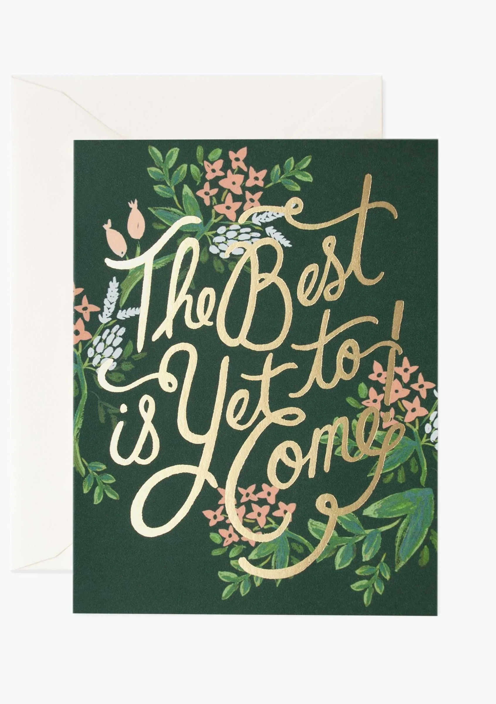 The Best Is Yet To Come Card